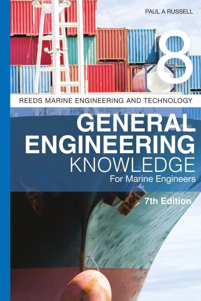 Reeds. Volume 8 General Engineering Knowledge for Marine Engineers