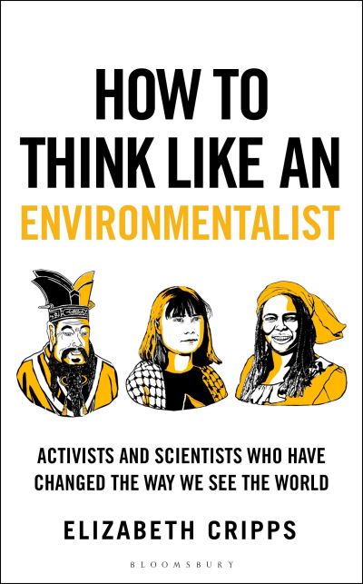 How To Think Like an Environmentalist