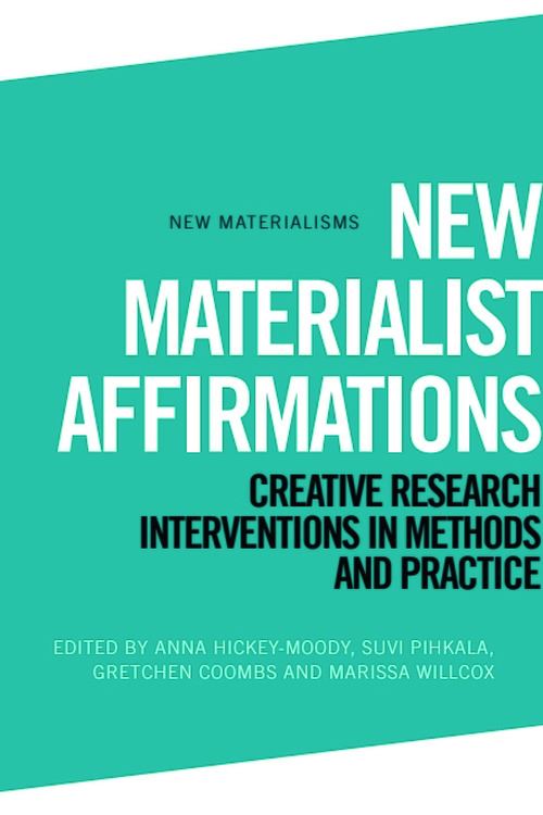 New Materialist Affirmations