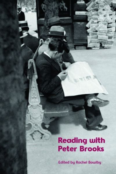 Reading With Peter Brooks