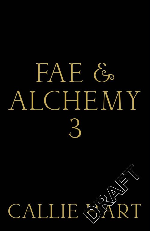 Fae & Alchemy 3
