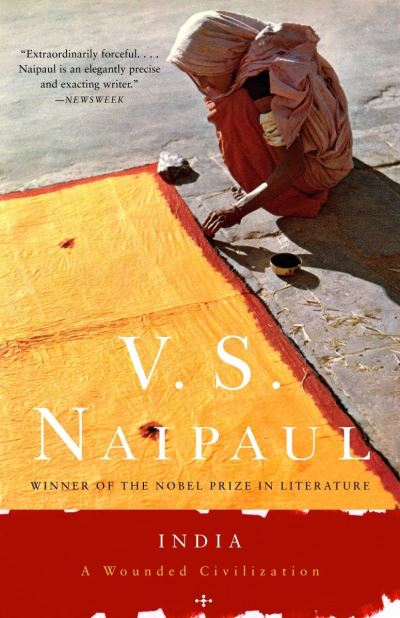 India, a Wounded Civilization