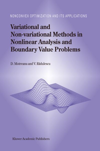 Variational and Non-Variational Methods in Nonlinear Analysis and Boundary Value Problems