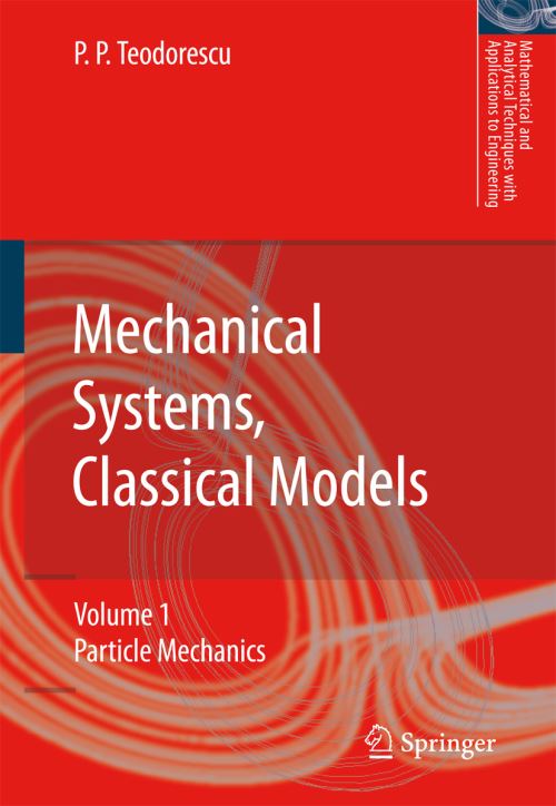 Mechanical Systems, Classical Models