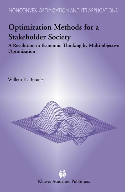 Optimization Methods for a Stakeholder Society