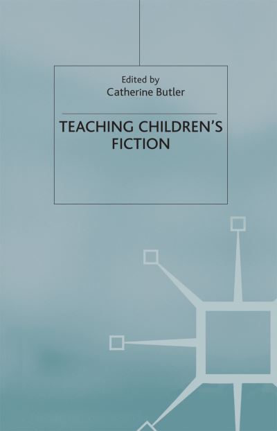 Teaching Children's Fiction