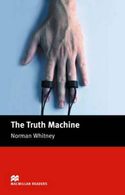 Macmillan Readers Truth Machine The Beginner