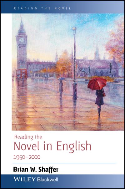 Reading the Novel in English, 1950-2000
