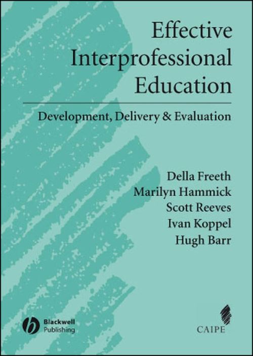 Effective Interprofessional Education