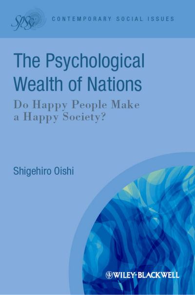 The Psychology of Well-Being