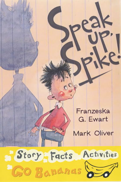Speak Up, Spike!