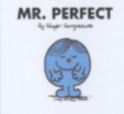 Mr. Perfect