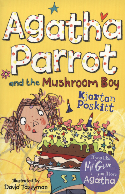 Agatha Parrot and the Mushroom Boy
