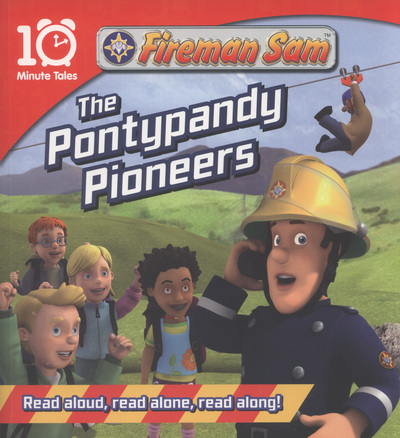 The Pontypandy Pioneers