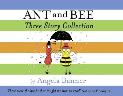Ant and Bee Three Story Collection