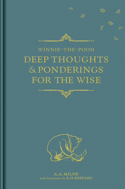 Deep Thoughts & Ponderings for the Wise