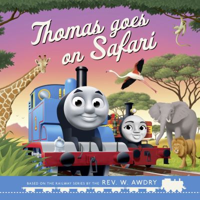 Thomas Goes on Safari