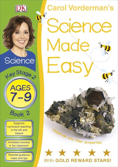 Science Made Easy. Book 2 Materials and Their Properties