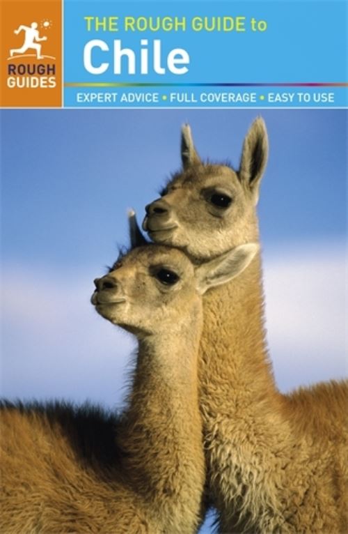 The Rough Guide to Chile