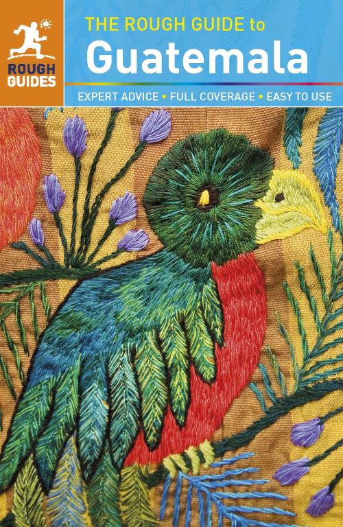 The Rough Guide to Guatemala