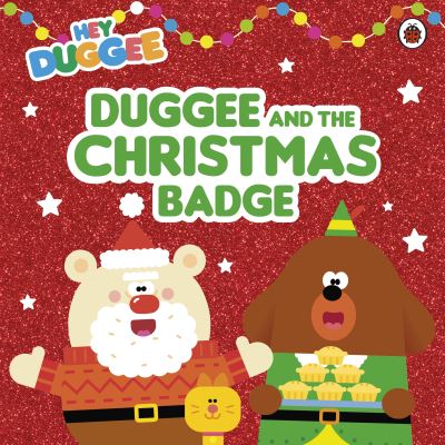 Duggee and the Christmas Badge
