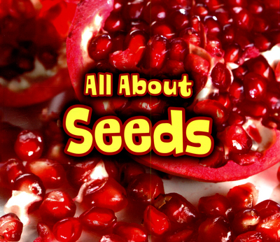 All About Seeds