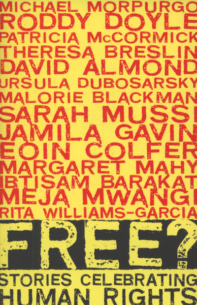 Free? Stories Celebrating Human Rights