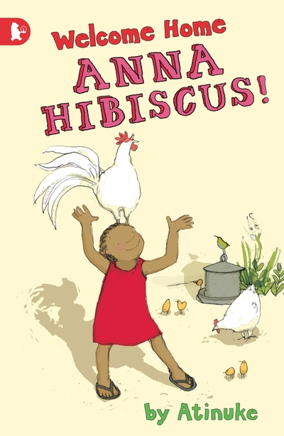 Welcome Home, Anna Hibiscus!