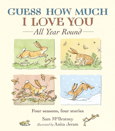 Guess How Much I Love You All Year Round