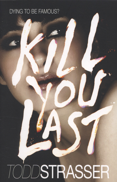 Kill You Last