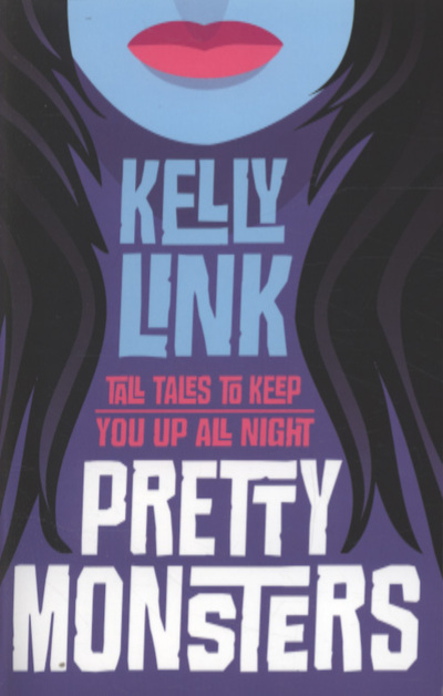 Pretty Monsters
