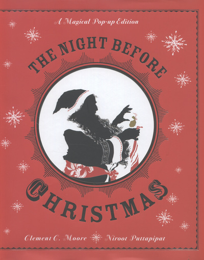 The Night Before Christmas, or, Account of a Visit from St. Nicholas