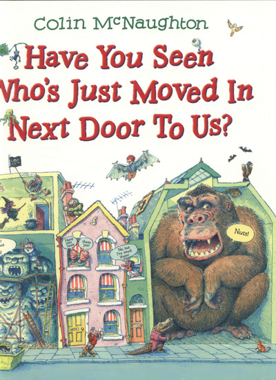 Have You Seen Who's Just Moved in Next Door to Us?
