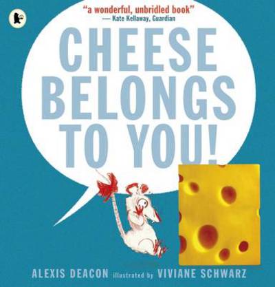 Cheese Belongs to You!