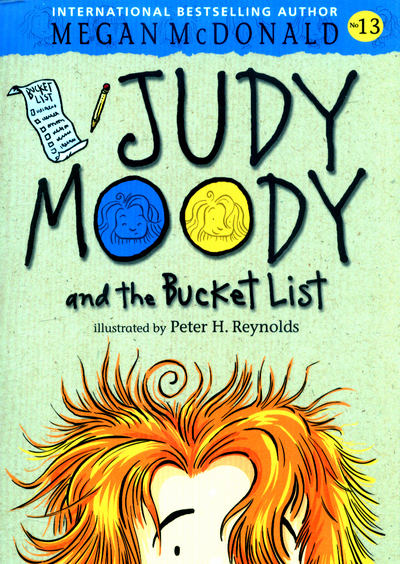 Judy Moody and the Bucket List