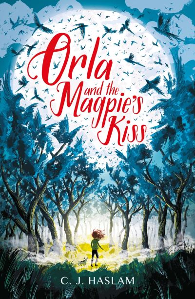 Orla and the Magpie's Kiss