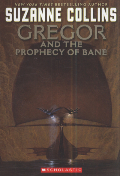 Gregor and the Prophecy of Bane