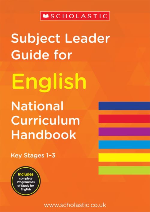 Subject Leader Guide for English. Key Stage 1-3