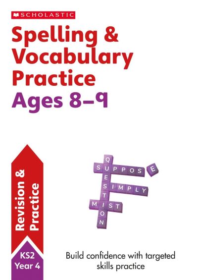 Spelling and Vocabulary Workbook. Year 4