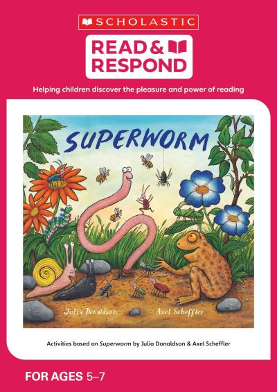 Activities Based on Superworm by Julia Donaldson