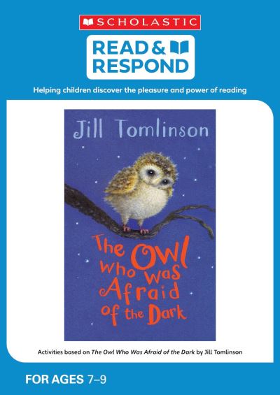 Activities Based on The Owl Who Was Afraid of the Dark by Jill Tomlinson