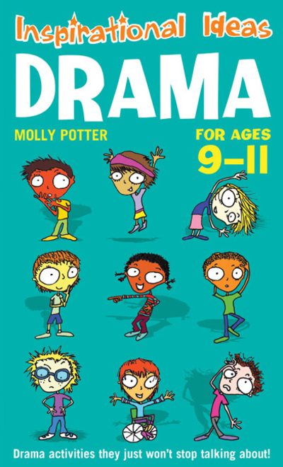 Drama for Ages 9-11