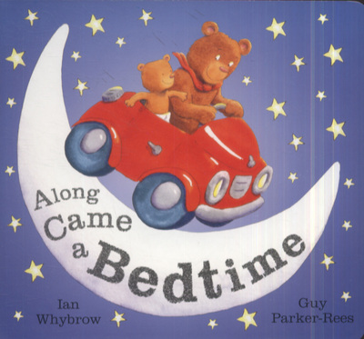 Along Came a Bedtime