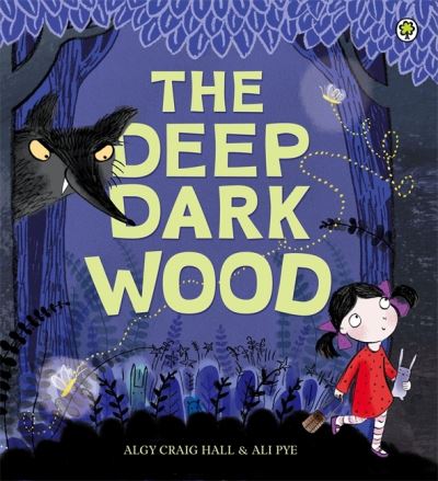 The Deep Dark Wood