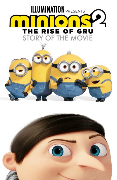 Minions the Rise of Gru