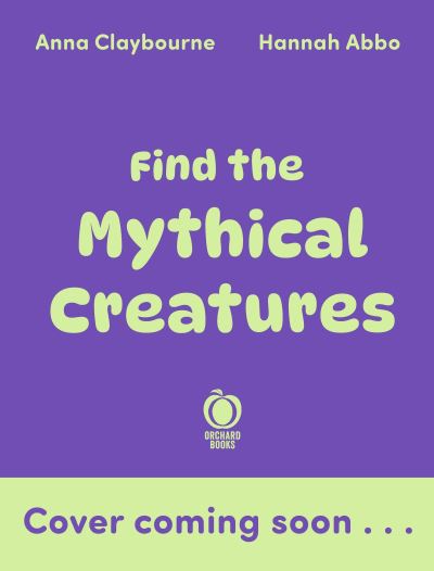 Find the Mythical Creatures