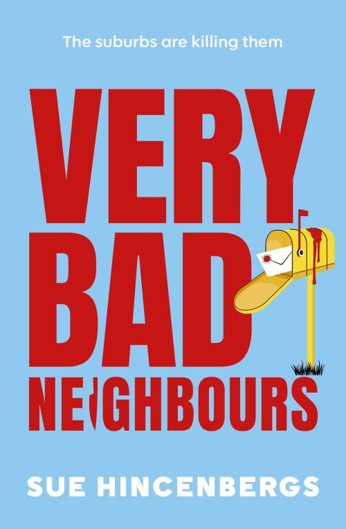 Very Bad Neighbours