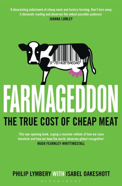 Farmageddon The True Cost of Cheap Meat