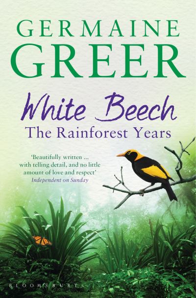 White Beech The Rainforest Years