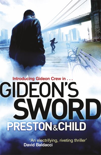Gideon's Sword: A Gideon Crew Novel